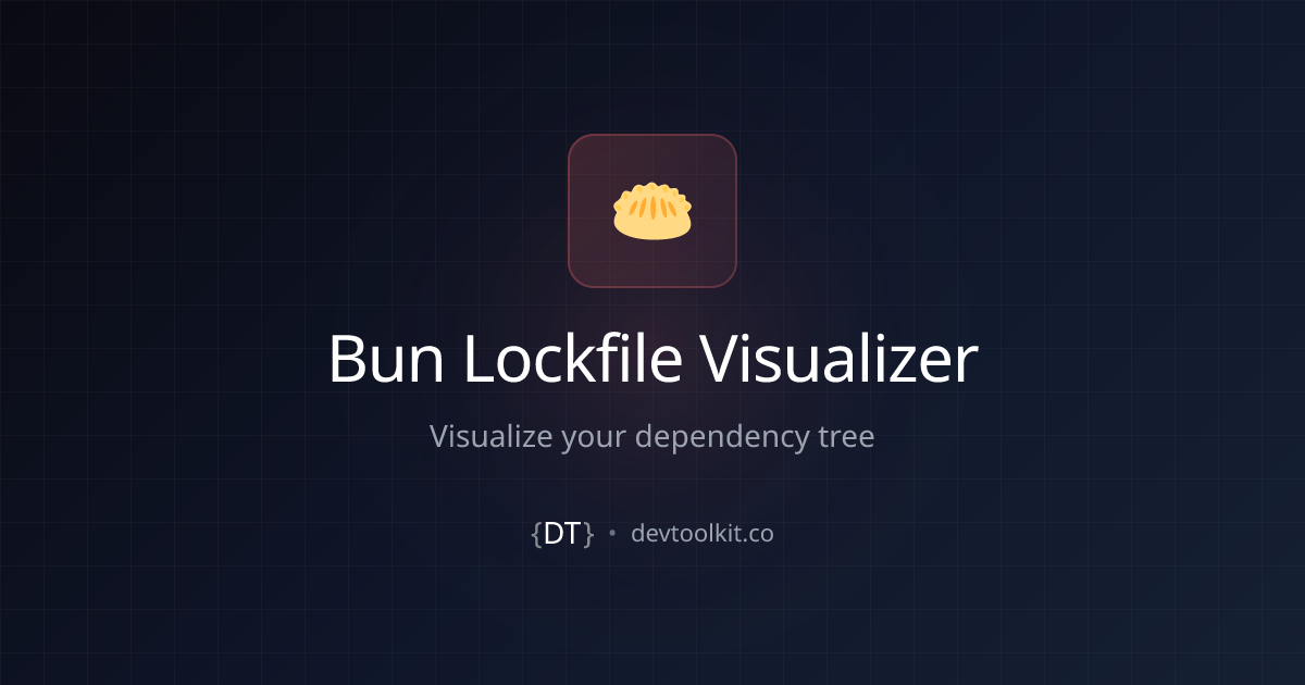 Bun Lockfile Visualizer | DevToolkit | DevToolkit